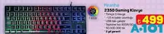 PİRANHA 2350 GAMİNG KLAVYE fiyat ve kampanya bilgisi